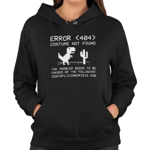 Error 404 Costume Not Found Unisex Hoodie