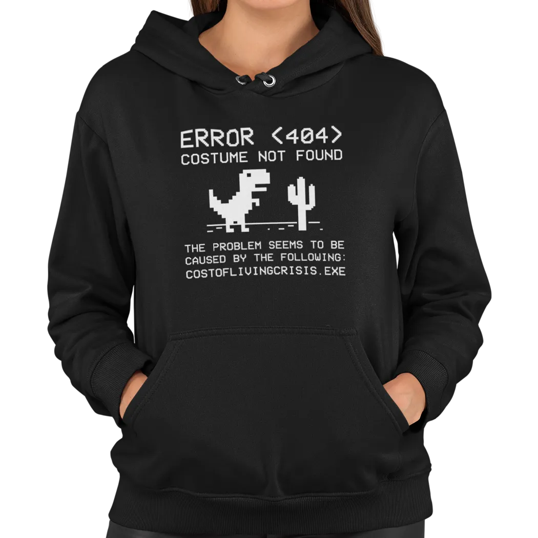 Error 404 Costume Not Found Unisex Hoodie